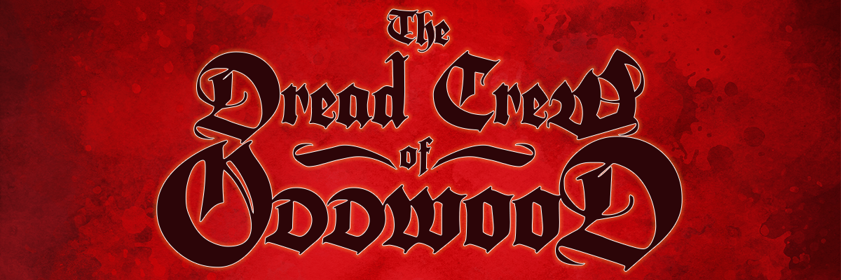 Rust & Glory: Track By Track Breakdown – The Dread Crew of Oddwood